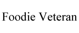 FOODIE VETERAN trademark