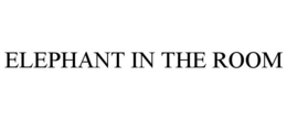 ELEPHANT IN THE ROOM trademark