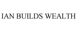 IAN BUILDS WEALTH trademark