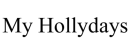 MY HOLLYDAYS trademark