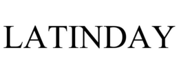 LATINDAY trademark