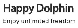 HAPPY DOLPHIN ENJOY UNLIMITED FREEDOM trademark
