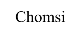 CHOMSI trademark