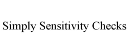 SIMPLY SENSITIVITY CHECKS trademark