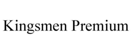 KINGSMEN PREMIUM trademark