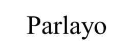 PARLAYO trademark