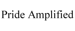 PRIDE AMPLIFIED trademark