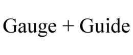GAUGE + GUIDE trademark