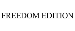 FREEDOM EDITION trademark