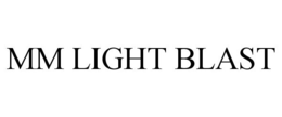 MM LIGHT BLAST trademark