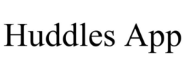 HUDDLES APP trademark