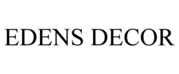 EDENS DECOR trademark