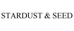 STARDUST & SEED trademark