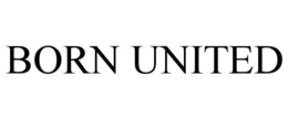 BORN UNITED trademark