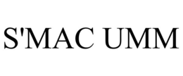 S'MAC UMM trademark