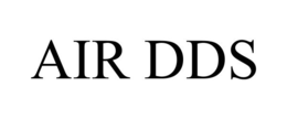 AIR DDS trademark