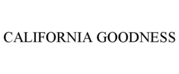 CALIFORNIA GOODNESS trademark