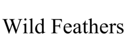 WILD FEATHERS trademark