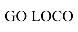GO LOCO trademark