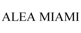 ALEA MIAMI trademark