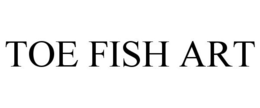 TOE FISH ART trademark
