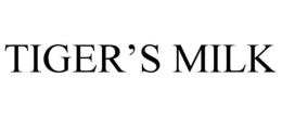 TIGER'S MILK trademark