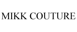 MIKK COUTURE trademark