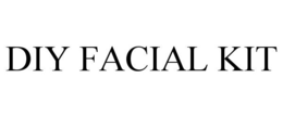 DIY FACIAL KIT trademark