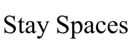 STAY SPACES trademark