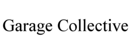 GARAGE COLLECTIVE trademark
