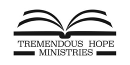 TREMENDOUS HOPE MINISTRIES trademark