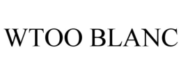 WTOO BLANC trademark