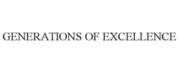 GENERATIONS OF EXCELLENCE trademark