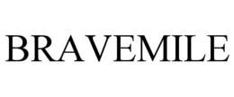 BRAVEMILE trademark