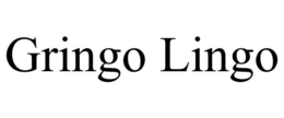 GRINGO LINGO trademark