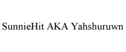 SUNNIEHIT AKA YAHSHURUWN trademark