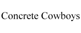 CONCRETE COWBOYS trademark