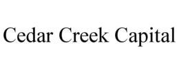 CEDAR CREEK CAPITAL trademark