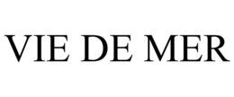 VIE DE MER trademark