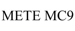 METE MC9 trademark