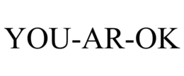 YOU-AR-OK trademark