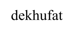 DEKHUFAT trademark