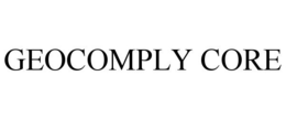 GEOCOMPLY CORE trademark