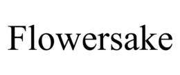FLOWERSAKE trademark