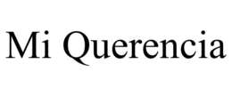 MI QUERENCIA trademark
