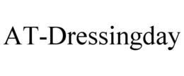 AT-DRESSINGDAY trademark