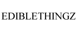 EDIBLETHINGZ trademark