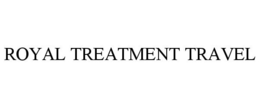 ROYAL TREATMENT TRAVEL trademark