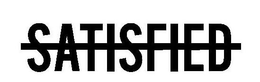 SATISFIED trademark