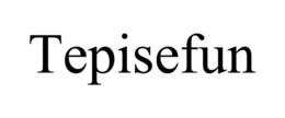 TEPISEFUN trademark